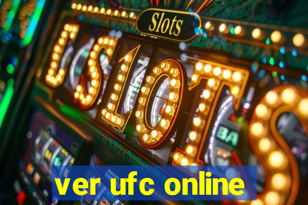 ver ufc online